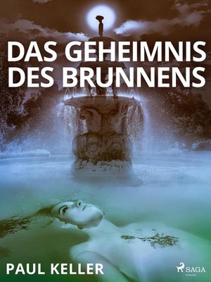 cover image of Das Geheimnis des Brunnens